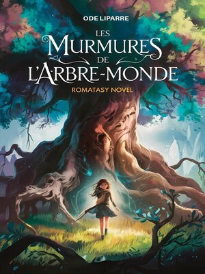 cover image of Les murmures de l'arbre-monde